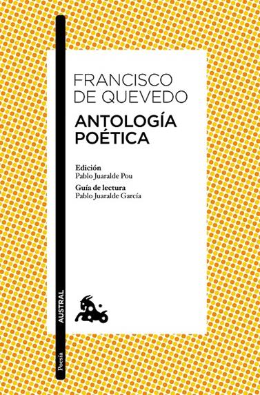 ANTOLOGIA POETICA | 9788467041668 | QUEVEDO, FRANCISCO DE