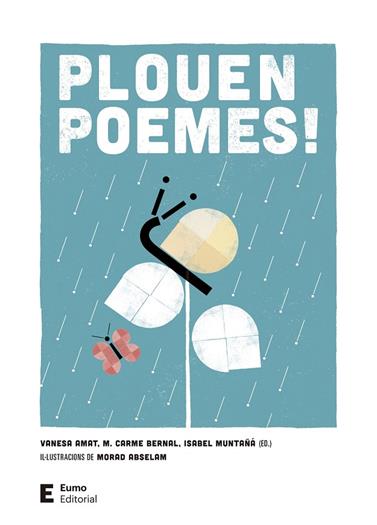 PLOUEN POEMES! (4 ED.) | 9788497667876 | BERNAL CREUS, M. CARME/MUNTAÑÁ SALARICH, ISABEL/AMAT CASTELLS, VANESA
