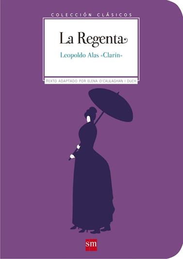 REGENTA, LA | 9788467585971 | (LEOPOLDO ALAS), CLARÍN