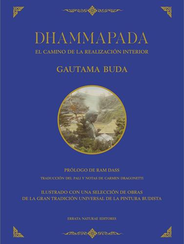 DHAMMAPADA. EL CAMINO DE LA REALIZACIÓN INTERIOR | 9791387597078 | GAUTAMA BUDA