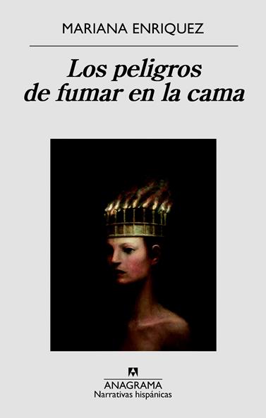 PELIGROS DE FUMAR EN LA CAMA, LOS | 9788433998248 | ENRIQUEZ, MARIANA