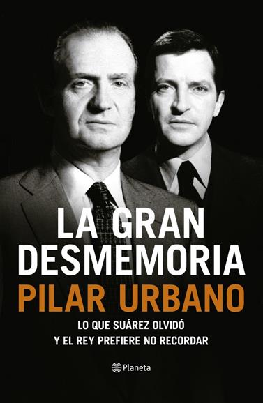 GRAN DESMEMORIA, LA | 9788408121459 | URBANO, PILAR
