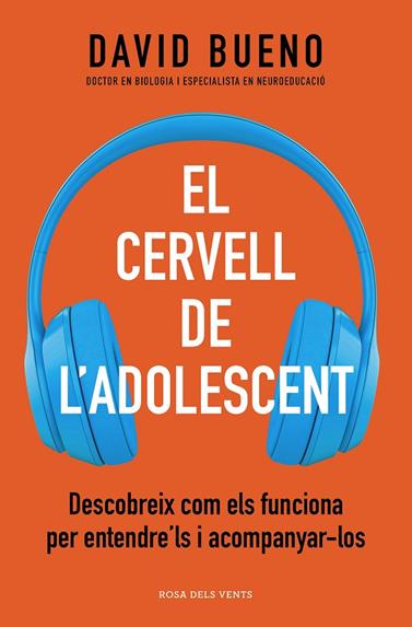 CERVELL DE L'ADOLESCENT, EL | 9788418062506 | BUENO, DAVID