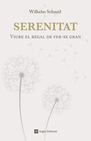 SERENITAT | 9788416139422 | SCHMID, WILHELM