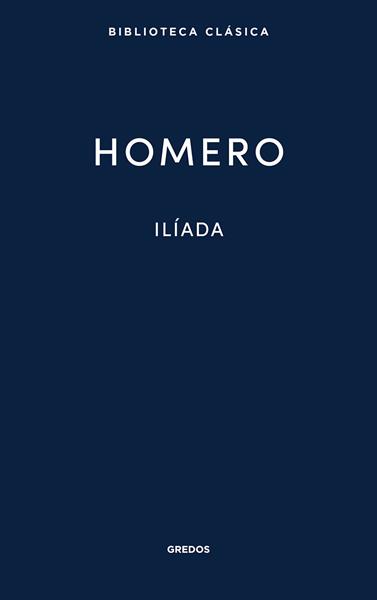 ILÍADA. HOMERO | 9788424938895 | HOMERO