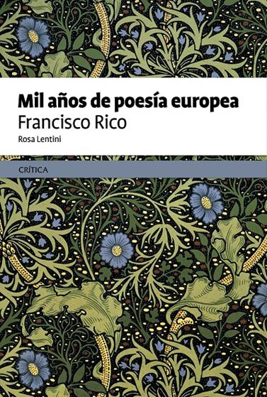 MIL AÑOS DE POESÍA EUROPEA | 9788498927313 | RICO, FRANCISCO