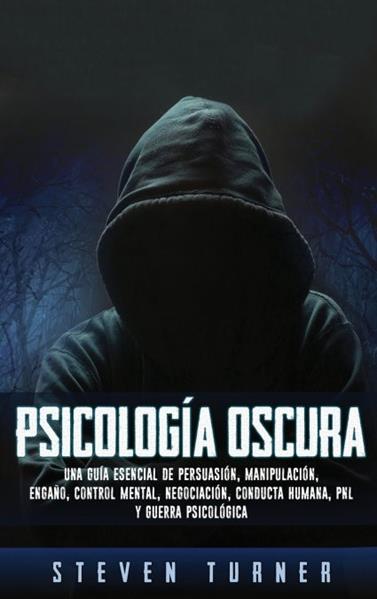 PSICOLOGIA OSCURA | 9781950924677 | TURNER, STEVEN