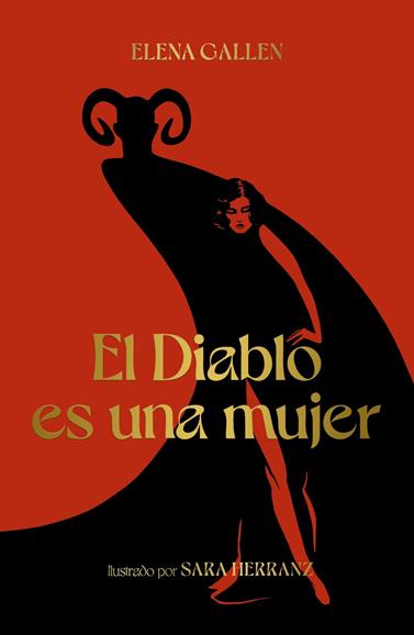 DIABLO ES UNA MUJER, EL | 9788418820113 | HERRANZ, SARA/GALLÉN, ELENA