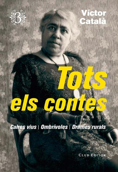 TOTS ELS CONTES 3 (VICTOR CATALA) | 9788473292368 | CATALÀ, VÍCTOR