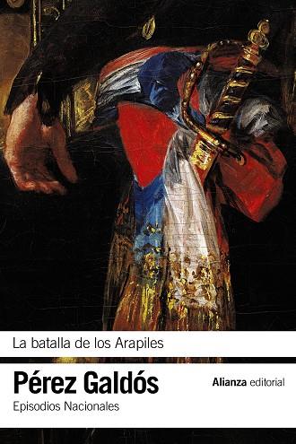 BATALLA DE LOS ARAPILES, LA | 9788491044154 | PÉREZ GALDÓS, BENITO