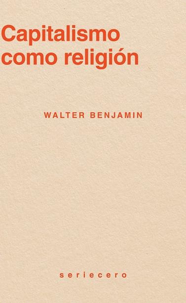 CAPITALISMO COMO RELIGIÓN | 9791399152135 | BENJAMIN, WALTER