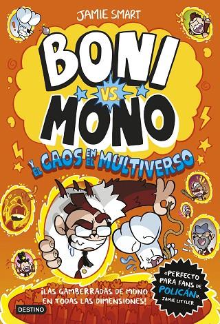BONI VS. MONO 7. MONO Y EL CAOS EN EL MULTIVERSO | 9788408317203 | SMART, JAMIE