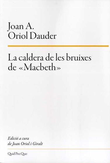 CALDERA DE LES BRUIXES DE «MACBETH», LA | 9788417410230 | ORIOL DAUDER, JOAN ANTON