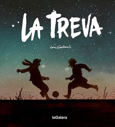 TREVA, LA | 9788424671631 | GALMÉS, TONI