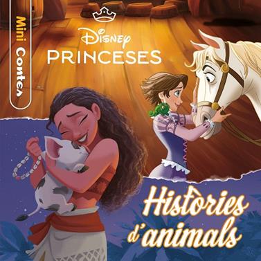 PRINCESES. HISTÒRIES D'ANIMALS. MINICONTES | 9791387903411 | DISNEY