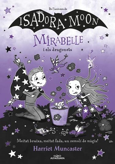 MIRABELLE 12. MIRABELLE I ELS DRAGONETS | 9788410489295 | MUNCASTER, HARRIET