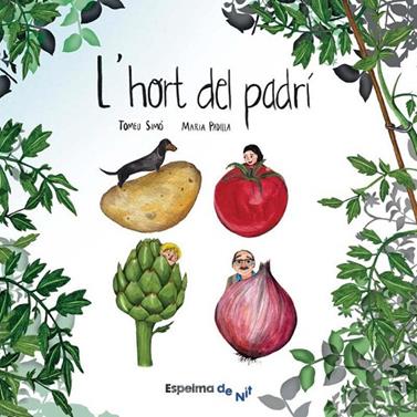 HORT DEL PADRÍ, L' | 9788494587818 | SIMÓ MESQUIDA, TOMEU