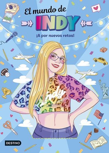 MUNDO DE INDY, EL/ ¡A POR NUEVOS RETOS! | 9788408295433 | EL MUNDO DE INDY