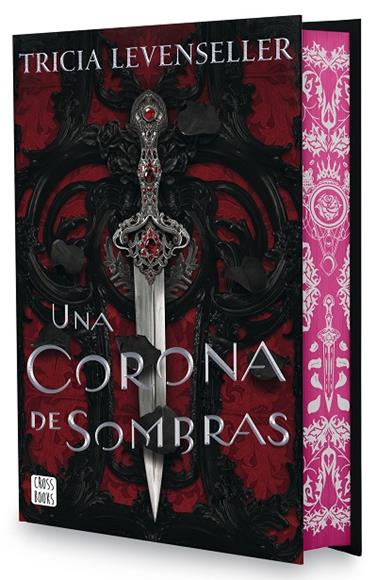 SOMBRAS 1. UNA CORONA DE SOMBRAS. EDICIÓN ESPECIAL | 9788408302636 | LEVENSELLER, TRICIA