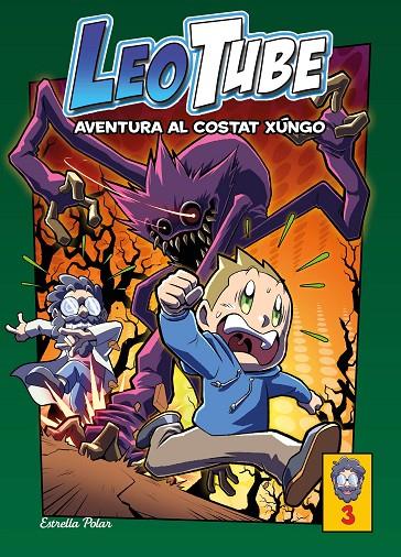 LEOTUBE.3/ AVENTURA AL COSTAT XUNGO | 9788413893396 | LEOTUBE