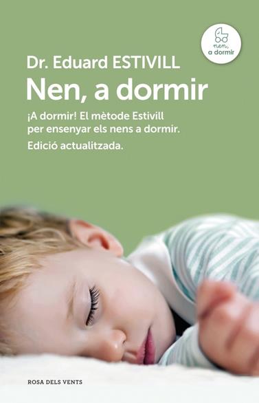 NEN A DORMIR (ED. ACTUALITZADA I AMPLIADA) | 9788415961017 | ESTIVILL,EDUARD