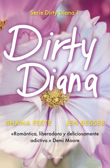 DIRTY DIANA 1 | 9788408301677 | FESTE, SHANA/BESSER, JEN