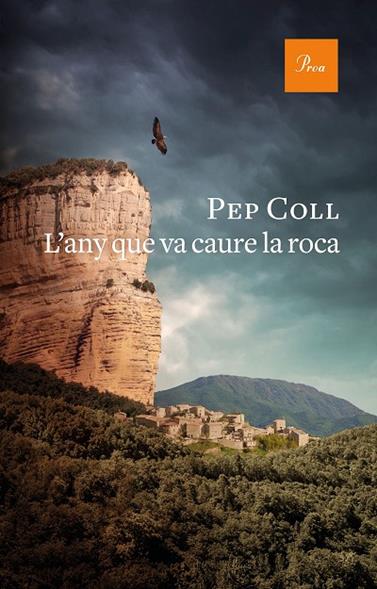 ANY QUE VA CAURE LA ROCA, L' | 9788475888415 | COLL, PEP