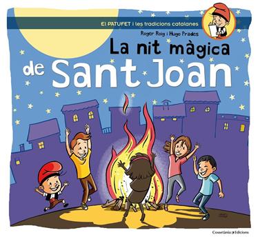 NIT MÀGICA DE SANT JOAN, LA | 9788490341223 | ROIG CÉSAR, ROGER