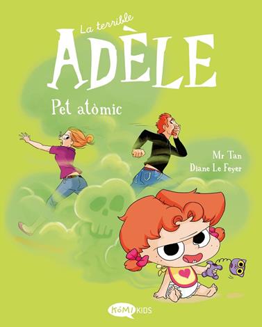 TERRIBLE ADÈLE 14. PET ATÒMIC | 9791387744441 | MR TAN