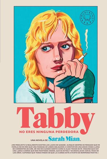 TABBY, NO ERES NINGUNA PERDEDORA | 9788410323209 | MIAN, SARAH