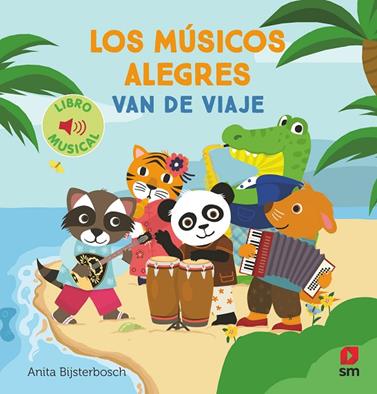 MÚSICOS ALEGRES VAN DE VIAJE, LOS | 9788411827324 | BIJSTERBOSCH, ANITA
