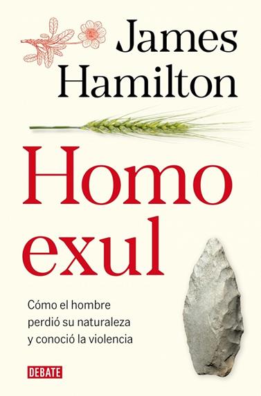 HOMO EXUL | 9788419642981 | HAMILTON, JAMES