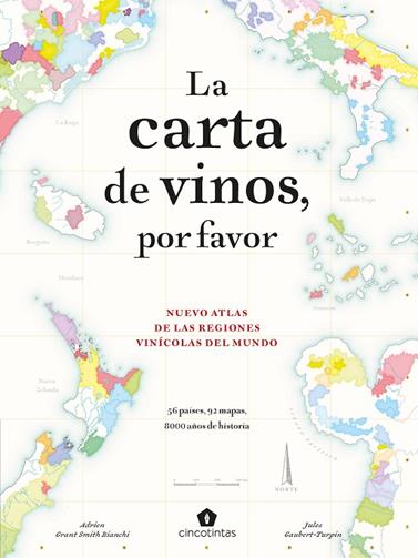 CARTA DE VINOS, POR FAVOR, LA | 9788419043214 | GAUBERT-TURPIN, JULES/GRANT SMITH BIANCHI, ADRIEN/GARROS, CHARLIE