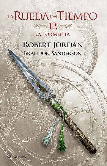 LA RUEDA DEL TIEMPO 12/14 . LA TORMENTA | 9788445007112 | JORDAN, ROBERT/SANDERSON, BRANDON