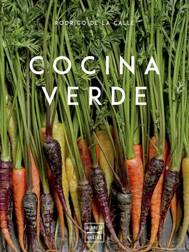 COCINA VERDE | 9788408171904 | DE LA CALLE, RODRIGO