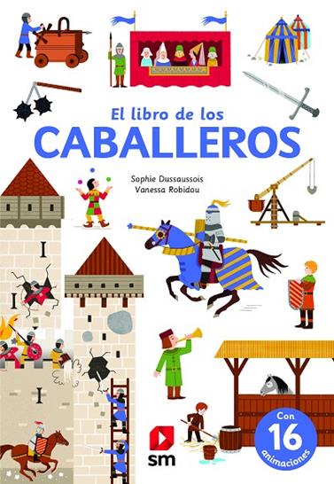 LIBRO DE LOS CABALLEROS, EL | 9788413185453 | DUSSAUSSOIS, SOPHIE
