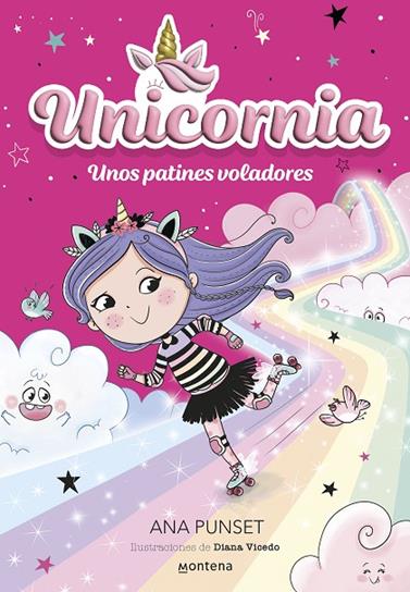 UNICORNIA 8. UNOS PATINES VOLADORES | 9788419746474 | PUNSET, ANA