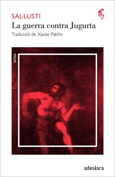 GUERRA CONTRA JUGURTA, LA | 9788494384462 | SAL·LUSTI