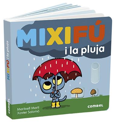 MIXIFU I LA PLUJA | 9788491014959 | MARTÍ ORRIOLS, MERITXELL