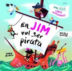 EN JIM VOL SER PIRATA | 9788447953059 | SLATER, NICOLA