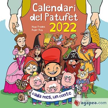 2022-CALENDARI DEL PATUFET  | 9788413560731 | PRADES, HUGO / ROIG, ROGER