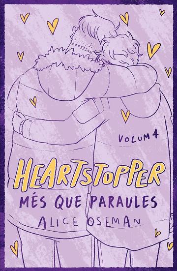 HEARTSTOPPER 4. MÉS QUE PARAULES. EDICIÓ ESPECIAL | 9788419150882 | OSEMAN, ALICE
