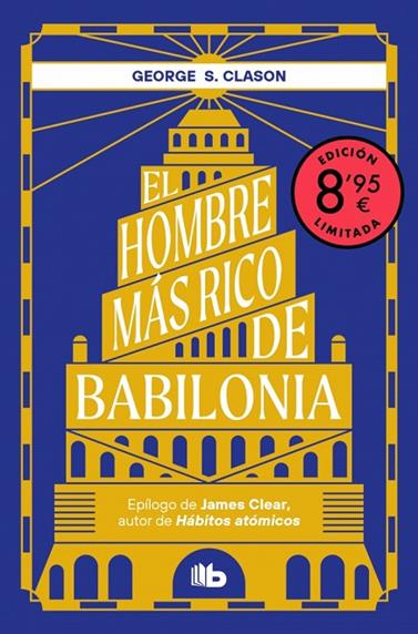 HOMBRE MÁS RICO DE BABILONIA, EL (CAMPAÑA EDICIÓN LIMITADA) | 9788410381667 | CLASON, GEORGE S.