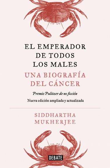 EMPERADOR DE TODOS LOS MALES. EDICIÓN AMPLIADA, EL | 9791387600341 | MUKHERJEE, SIDDHARTHA