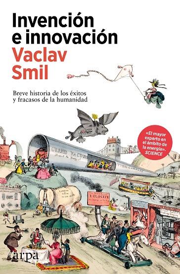 INVENCIÓN E INNOVACIÓN | 9788410313385 | SMIL, VACLAV
