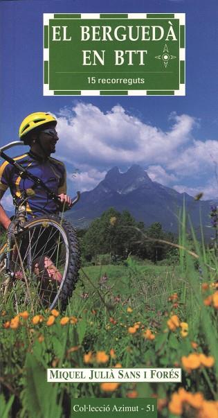 BERGUEDA EN BTT, EL | 9788496035676 | SANS I FORES, MIQUEL JULIA