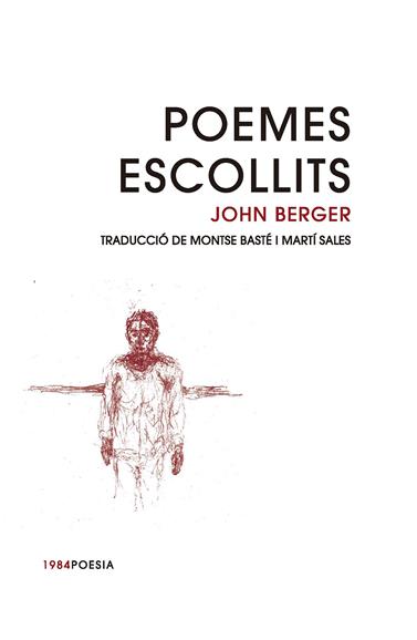 POEMES ESCOLLITS-JOHN BERGER | 9788416987498 | BERGER, JOHN