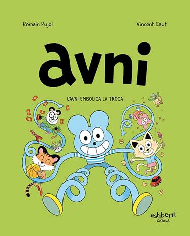 AVNI.4/ AVNI EMBOLICA LA TROCA | 9788418909092 | PUJOL, ROMAIN/CAUT, VINCENT