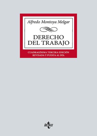 DERECHO DEL TRABAJO | 9788430985289 | MONTOYA MELGAR, ALFREDO