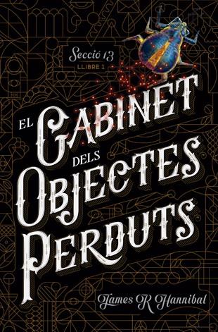GABINET DELS OBJECTES PERDUTS, EL | 9788424659707 | HANNIBAL, JAMES R